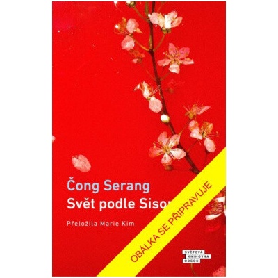 Svět podle Sison - Serang Čong