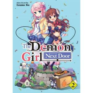 Demon Girl Next Door Vol. 2 | Izumo Ito (ISBN: 9781648271199)