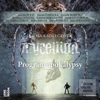 Mycelium VIII: Program apokalypsy