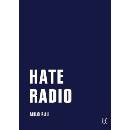 Hate Radio