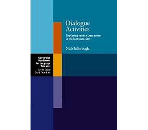 Dialogue Activities Paperback - Bilbrough, N