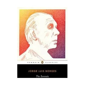 Sonnets | Jorge Luis Borges, Stephen Kessler, Suzanne Jill Levine (ISBN: 9780143106012)