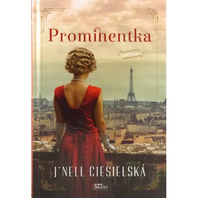 Prominentka - J’Nell Ciesielski