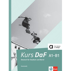 Kurs DaF A1-B1. Grammatik | Kathrin Schweiger, Simone Weidinger, Helga Würtz (ISBN: 9783126768474)