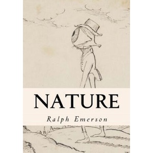 Nature | Ralph Waldo Emerson (ISBN: 9781534927407)