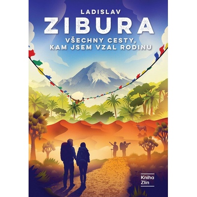 Všechny cesty, kam jsem vzal rodinu