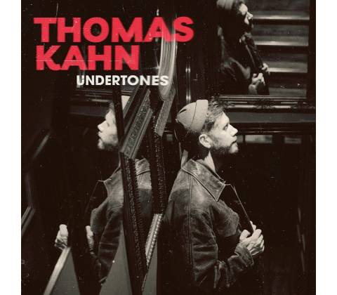 KAHN, THOMAS - UNDERTONES LP