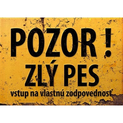 Ceduľa pozor zlý pes
