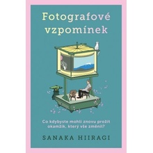 Fotografové vzpomínek - Sanaka Hiiragi