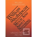 Mnoho povyku pro nic / Much Ado About Nothing - William Shakespeare