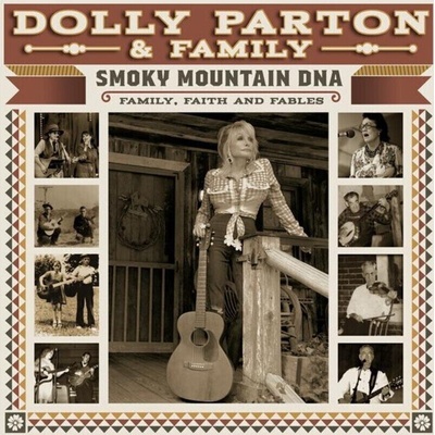 Dolly Parton - Smoky Mountain DNA: Family, Faith And Fables (2 CD) (0198704119378)