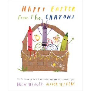 Happy Easter from the Crayons | Oliver Jeffers (ISBN: 9780593621059)