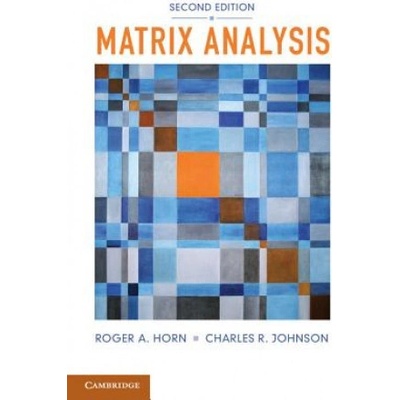 Matrix Analysis - R. Horn, C. Johnson