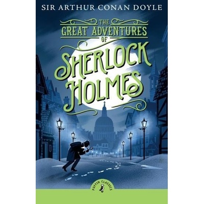 The Great Adventures of Sherlock Holmes - Arthur Conan Doyle