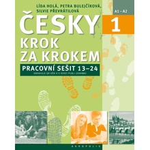 Česky krok za krokem 1. Pracovní sešit: Lekce 13–24