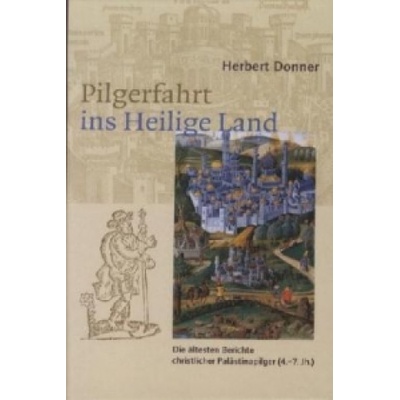 Pilgerfahrt ins Heilige Land