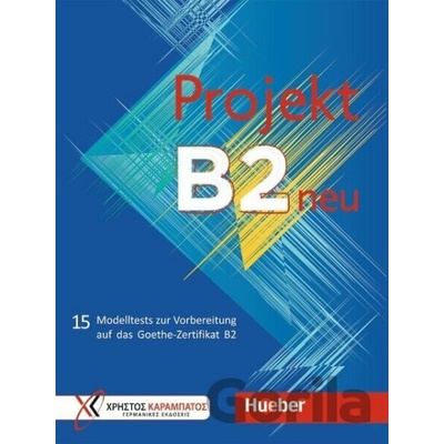 Projekt B2 neu - Übungsbuch - Jo Glotz-Kastanis