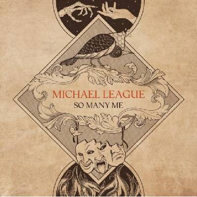 MICHAEL LEAGUE - So Many Me CD