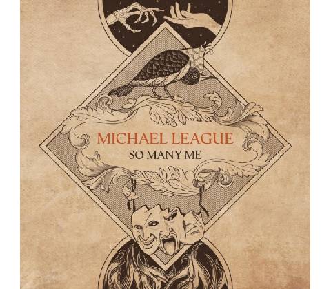 MICHAEL LEAGUE - So Many Me CD