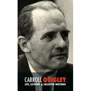 Carroll Quigley | Carroll Quigley (ISBN: 9781788949552)