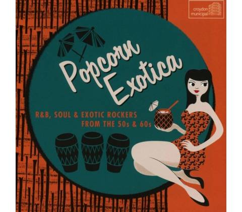 Popcorn Exotica CD