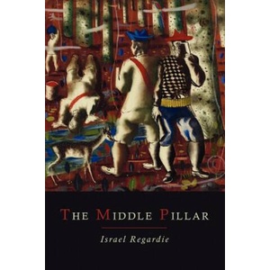 Middle Pillar | Israel Regardie (ISBN: 9781614273523)