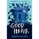 The Good Hawk - Joseph Elliott