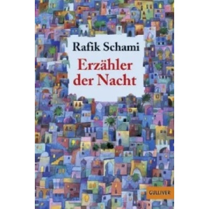 Erzähler der Nacht | Rafik Schami (2010)