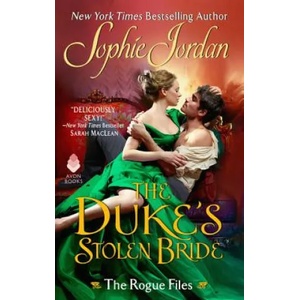 Duke's Stolen Bride | Sophie Jordan (ISBN: 9780062885432)