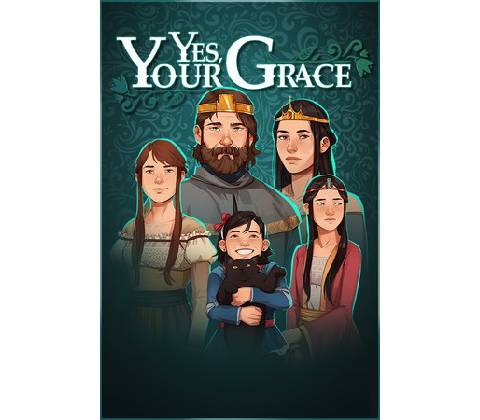 Yes, Your Grace