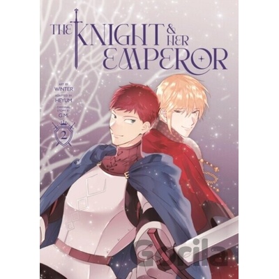 The Knight and Her Emperor, Volume 2 - G.M.