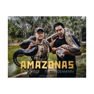 Amazonas | Till Lindemann, Thorsten Zahn, Thomas Stachelhaus (ISBN: 9783954164325)