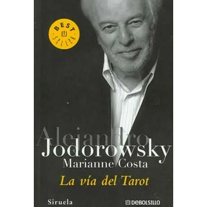 La vía del tarot | Alejandro Jodorowsky (2006)