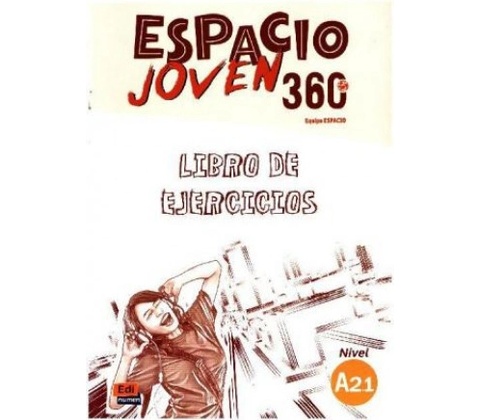 Espacio joven 360 A2.1 - Libro de ejercicios