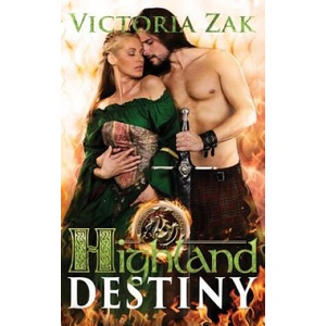 Highland Destiny | Victoria Zak (ISBN: 9781942516156)