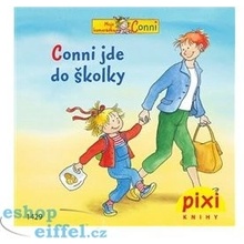 Conni jde do školky. Dobrodružství s Conni - Liane Schneider - Pixi knihy