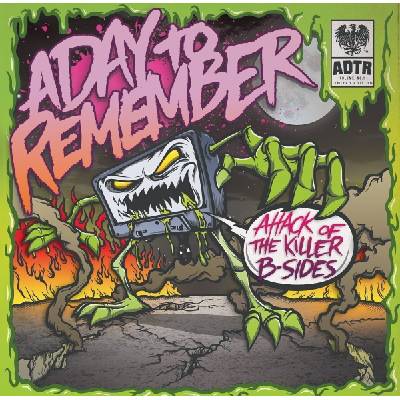 A Day To Remember - Attack Of The Killer B-Sides (Limited Edition) (Coloured) (10") (0888072670211)