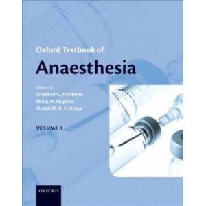 Oxford Textbook of Anaesthesia | Jonathan G. Hardman, Philip M. Hopkins, Michel M. R. F. Struys (ISBN: 9780198842453)