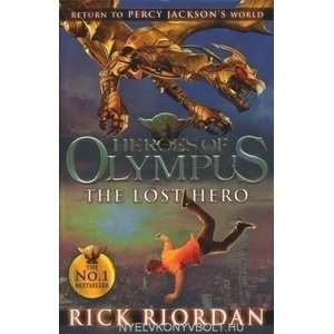 Lost Hero (Heroes of Olympus Book 1) | Rick Riordan (2011)