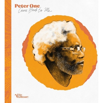 PETER ONE - COME BACK TO ME LP