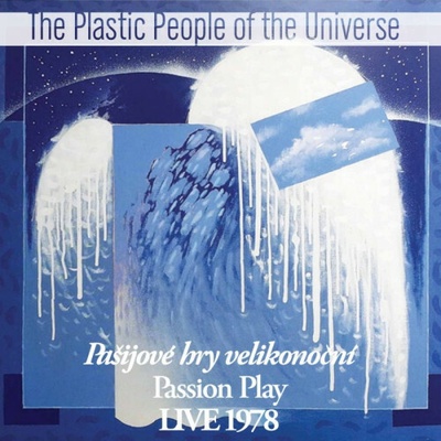 Plastic People Of The Universe - Pašijové hry velikonoční Live CD