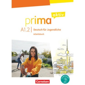 Prima aktiv - Deutsch für Jugendliche - A1: Band 2 (2022)