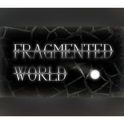 Fragmented World