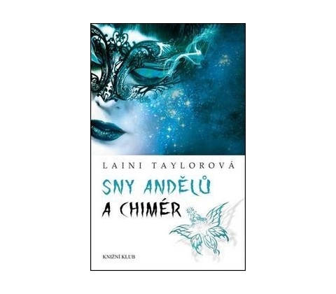 Sny andělů a chimér