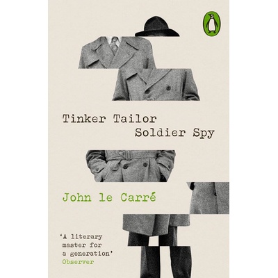 Tinker Tailor Soldier Spy - John Le Carre