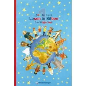 ABC der Tiere 1 · Lesen in Silben (Die Silbenfibel®) · Ausgabe Bayern | Katrin Herter, Klaus Kuhn, Kerstin Mrowka-Nienstedt (2014)