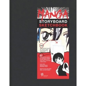Manga Storyboard Sketchbook | Inc. Sterling Publishing Co (ISBN: 9781454929697)
