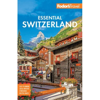 Fodor's Essential Switzerland
