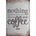 Drevená Ceduľa Coffee