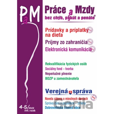 PaM č. 4-5 / 2022 - Prídavky a príplatky na dieťa
